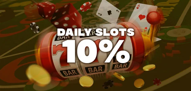 daily slots 10%